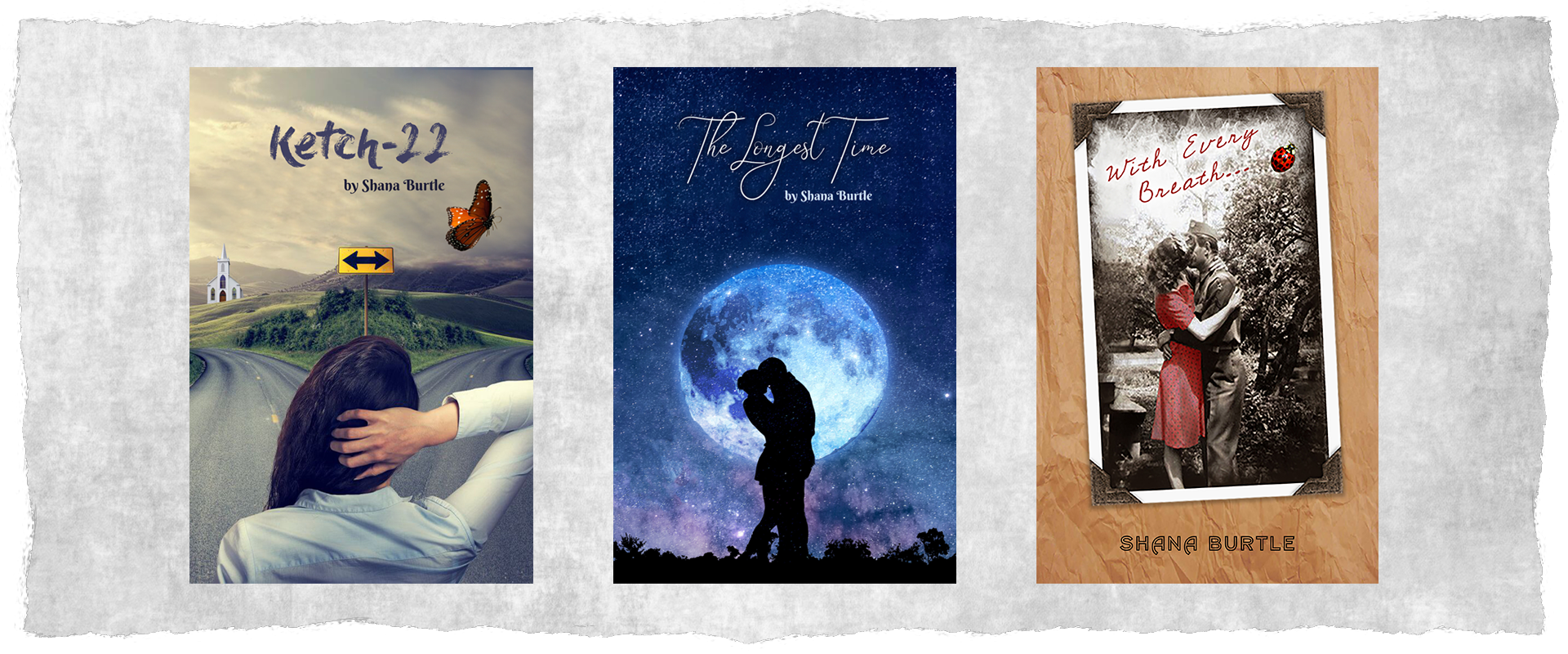 Ketch-22, The Longest Time, With Every Breath, Books, Shana Burtle